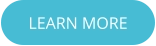 LEARN MORE