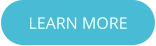 LEARN MORE