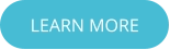 LEARN MORE